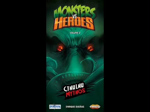 Cthulhu Flash Dance Reviews: Monsters vs Heroes: Volume 2-Cthulhu Mythos Review