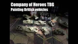 How to paint Company of heroes the board game - British vehicles