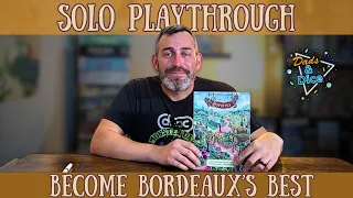 Bordeaux | Solo Playthrough | R2I Games