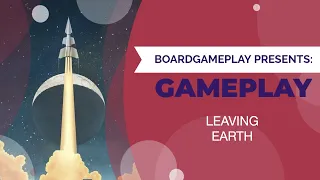 Leaving Earth - Gameplay Solo