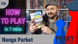 Peaky Boardgamer Episode #115 - Nanga Parbat - Full rules explanation (English)