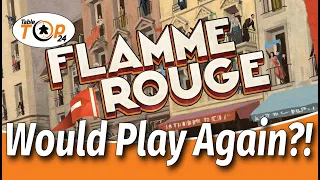 Would Play Again?! Flamme Rouge