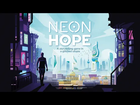 NEON HOPE — Cyberpunk meets Solarpunk — Storytelling Card Game (Trailer)