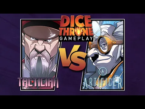 Dice Throne Duel Gameplay | Tactician vs Artificer