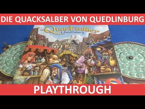 Die Quacksalber von Quedlinburg - Playthrough - slickerdrips