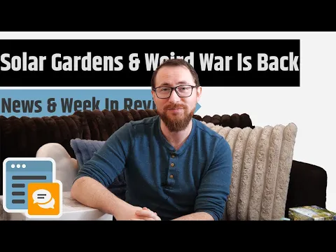 News & Week in Review - The First Impact of Tarriffs, Dominion Gets Campaigns & More!!