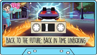BACK TO THE FUTURE: BACK IN TIME BOARD GAME UNBOXING - Thanks to Funko Games