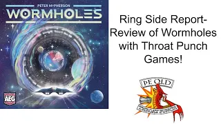 Ring Side Report-Board Game Review of Wormholes
