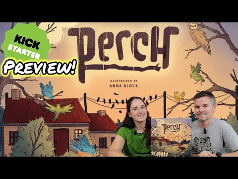 Preview of Perch - Coming to #kickstarter | @insideupgames1292 #boardgames
