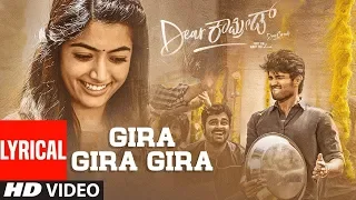 Dear Comrade Kannada - Gira Gira Gira Lyrical Video Song | Vijay Deverakonda, Rashmika |Bharat Kamma