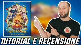 Tutorial e Recensione PER LA CORONA - Un DECKBUILDING con un UNICO MAZZO!