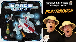 Space Base playthrough by Which Game First: A Board Game Podcast