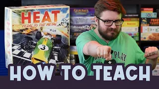 How to Teach - HEAT: Pedal to the Metal
