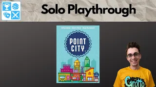 City to city, point to point. Point City [Solo Playthrough]