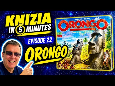 Knizia in 5 Minutes. 22 Orongo.