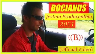 BOCIANUS - Jestem Producentem (Official Video) 2021