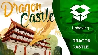 Unboxing Dragon Castle board game