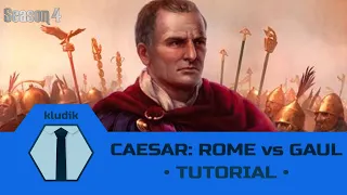 Caesar: Rome vs. Gaul - Tutorial - KludiK