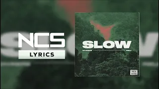 Diviners X Riell - Slow [NCS Lyrics]