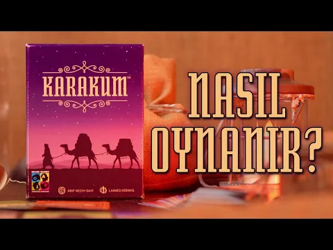 KARAKUM NASIL OYNANIR?