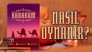 KARAKUM NASIL OYNANIR?
