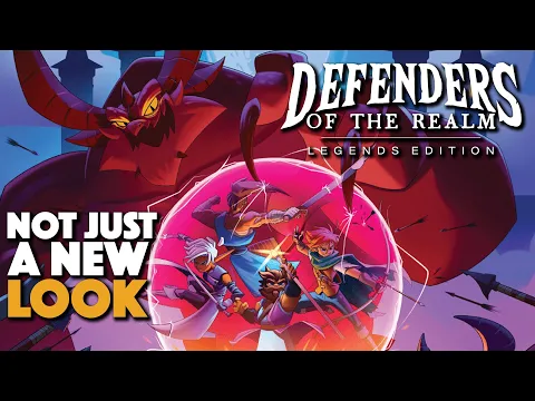 Defenders of the Realm Legends Edition - A Big Update!