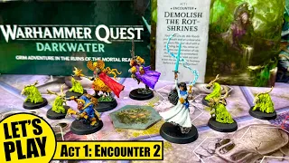 WARHAMMER QUEST DARKWATER Solo Playthrough | Act I Session 2 - Demolish the Rot-Shrines