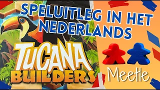 Speluitleg van Tucana Builders in het Nederlands
