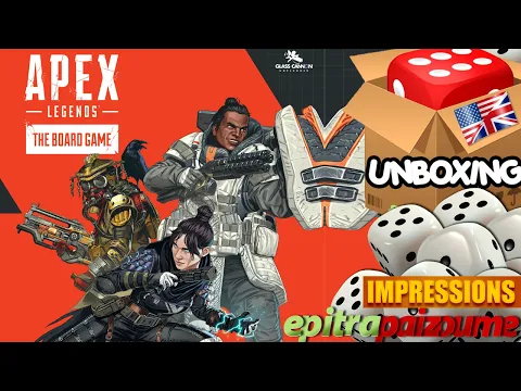 Apex Legends The Board Game & Expansions - Unboxing & First Impressions (EN) | Epitrapaizoume