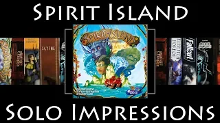 Spirit Island - Solo Impressions