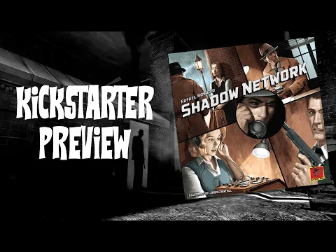 Shadow Network Board Game Kickstarter Preview