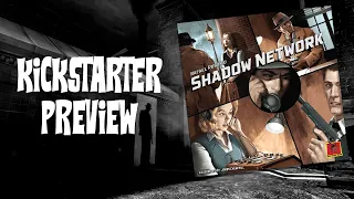 Shadow Network Board Game Kickstarter Preview