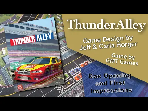 Thunder Alley by GMT Games - First Look and Thoughts
