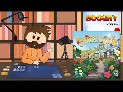 Booghy plays...Botanicus(2p, Rules, Playthrough, Review)