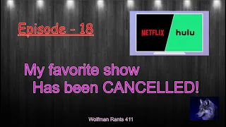Ep. 18 - Hulu Cancelled full house and why I'm upset, Episode Ep. 18 - Hulu Cancelled full house and why I'm upset, Episode