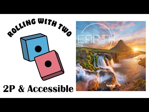Rolling With Two: Earth