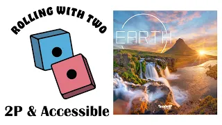 Rolling With Two: Earth