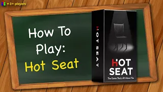 How to play Hot Seat