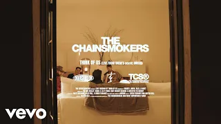 The Chainsmokers, GRACEY - Think Of Us (Live Performance)