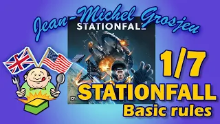 Stationfall, full rules (1/7) : Basic rules