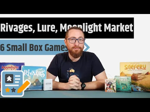 6 More Small Box Game Reviews - Rivages, Moonlight Market, Lure & More!