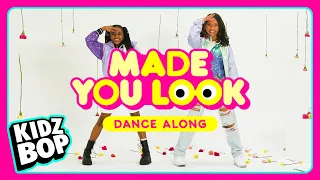 KIDZ BOP Kids - Made You Look (Dance Along)