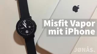 Misfit Vapor / Android Wear 2 mit iOS