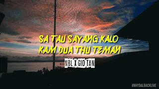 NBL X Gio Tan - Cemburu