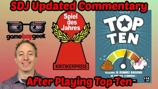 Top Ten Review & Spiel Des Jahres Updated Commentary