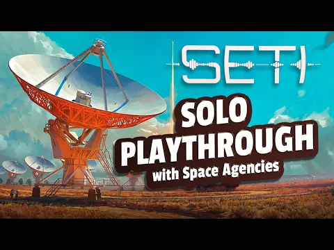 How does it play solo?? | Seti Playthrough with Space Agencies