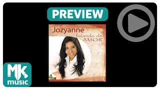 Jozyanne - Preview Exclusivo da Coletânea Falando de Amor - Março 2015