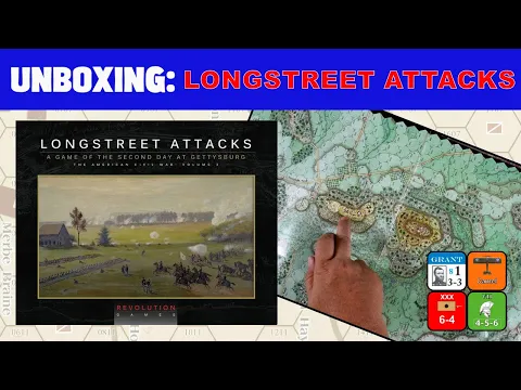 Longstreet Attacks Unboxing