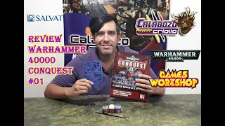 Warhammer Conquest 01 - Aprendiendo Warhammer 40k 