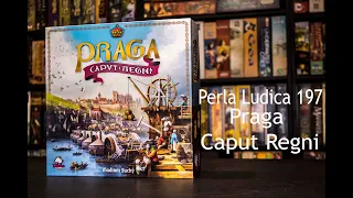 Perla Ludica 197 - Praga Caput Regni